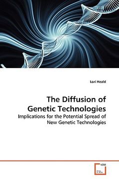 portada the diffusion of genetic technologies (en Inglés)