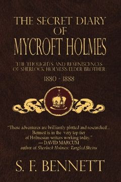 portada The Secret Diary of Mycroft Holmes: The Thoughts and Reminiscences of Sherlock Holmes’s Elder Brother, 1880-1888 (in English)