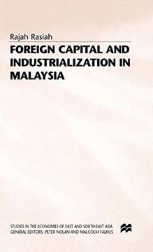 portada Foreign Capital and Industrialization in Malaysia (Studies in the Economies of East and South-East Asia) (en Inglés)