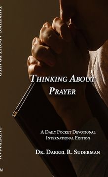 portada Thinking about Prayer...: A Daily Pocket Devotional (en Inglés)