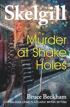 portada Murder at Shake Holes: NEW for 2019 - a gripping crime mystery with a sinister twist (en Inglés)