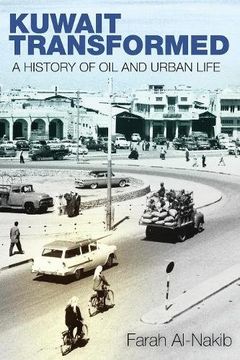 portada Kuwait Transformed: A History of Oil and Urban Life
