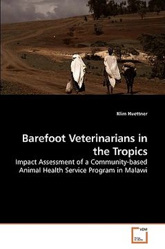 portada barefoot veterinarians in the tropics (en Inglés)
