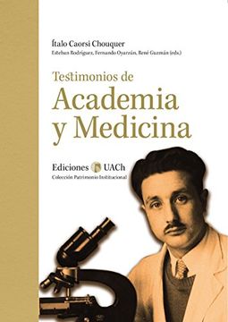 portada Testimonios de Academia y Medicina (Patrimonio Institucional) (Spanish Edition)