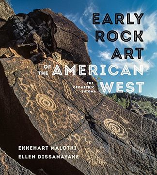 portada Early Rock art of the American West: The Geometric Enigma (en Inglés)