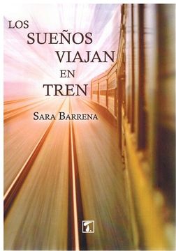 portada Sueños Viajan en Tren, los (in Spanish)