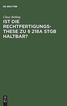 portada Ist die Rechtfertigungsthese zu § 218A Stgb Haltbar? (en Alemán)