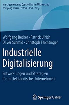 portada Industrielle Digitalisierung: Entwicklungen und Strategien für Mittelständische Unternehmen (in German)