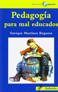 Pedagogia para mal educados (Quilombo (popular))