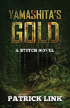portada Yamashita's Gold: A Stitch Novel (in English)