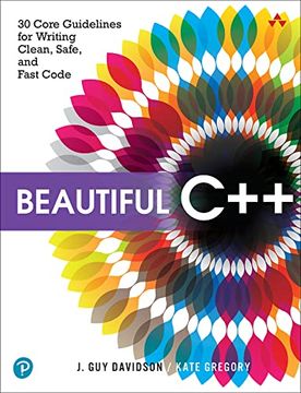 portada Beautiful C++: 30 Core Guidelines for Writing Clean, Safe, and Fast Code (en Inglés)
