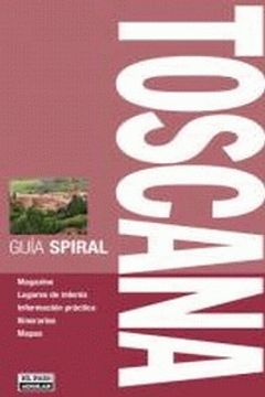 portada Spiral Toscana (guia Spiral) (in Spanish)