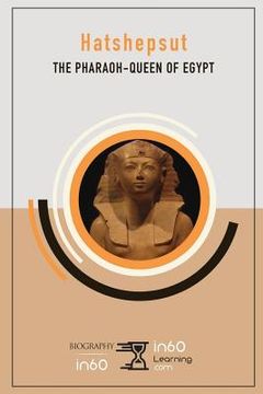 portada Hatshepsut: The Pharaoh-Queen of Egypt 