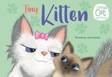 portada Tiny Kitten: 3 (Little cat and Friends) (en Inglés)