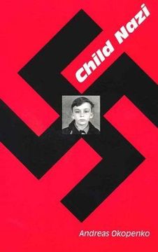 portada Child Nazi (Studies in Austrian Literature, Culture, and Thought Translation Series) (en Inglés)