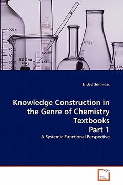 portada knowledge construction in the genre of chemistry textbooks part 1 (en Inglés)