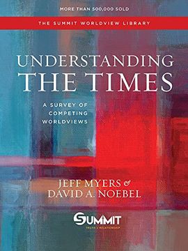 portada Understanding the Times: A Survey of Competing Worldviews