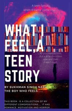 portada What I feel, the story of a teen (en Inglés)