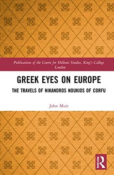 portada Greek Eyes on Europe (Publications of the Centre for Hellenic Studies, King's College London) 