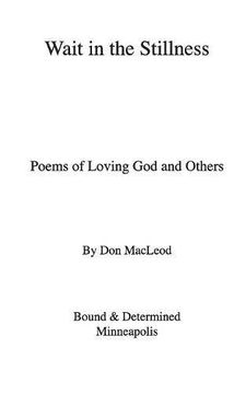 portada Wait in the Stillness: Poems of Loving God and Others