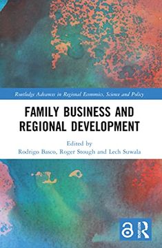 portada Family Business and Regional Development (Routledge Advances in Regional Economics, Science and Policy) (in English)