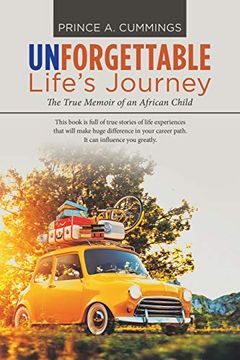 portada Unforgettable Life’S Journey: The True Memoir of an African Child (in English)