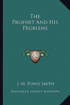 portada the prophet and his problems (en Inglés)