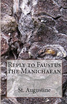 portada Reply to Faustus the Manichaean (en Inglés)
