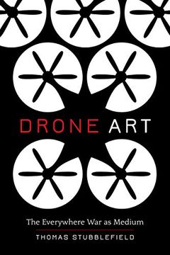 portada Drone Art: The Everywhere war as Medium 