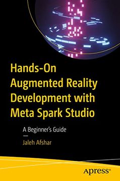 portada Hands-On Augmented Reality Development With Meta Spark Studio: A Beginner’S Guide (en Inglés)