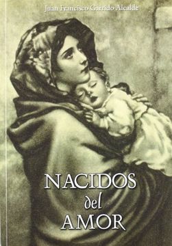portada NACIDOS DEL AMOR O.VARIAS (in Spanish)