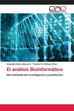 portada El análisis Bioinformático: Herramienta de investigación y predicción (Paperback) (in Spanish)