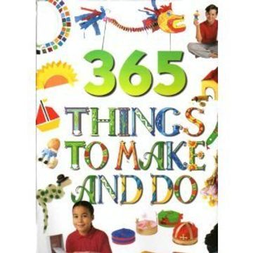 portada 365 Things to Make and do