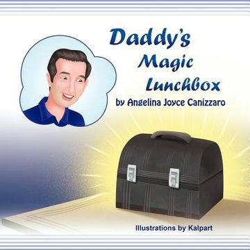portada daddy's magic lunchbox