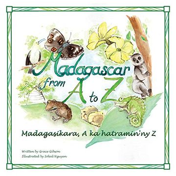 portada Madagascar From a to z: Madagasikara, a ka Hatramin'ny z 