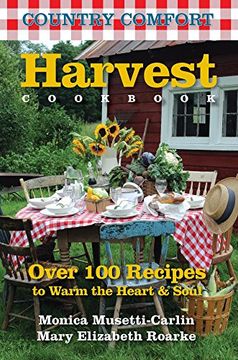 portada Harvest Cookbook: Country Comfort (en Inglés)