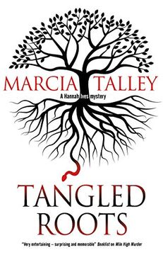 portada Tangled Roots (a Hannah Ives Mystery) (en Inglés)