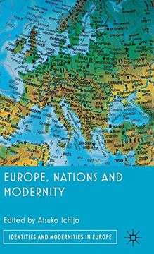 portada Europe, Nations and Modernity (Identities and Modernities in Europe) (in English)