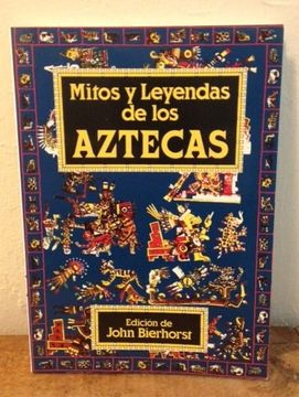 portada Mitos y Leyendas de los Aztecas