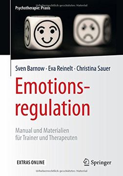 portada Emotionsregulation: Manual und Materialien für Trainer und Therapeuten (Psychotherapie: Praxis) (in German)