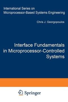 portada Interface Fundamentals in Microprocessor-Controlled Systems (en Inglés)