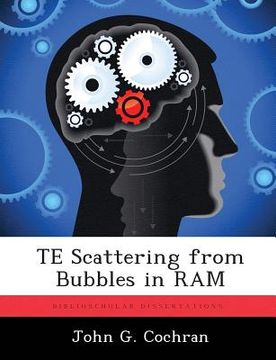 portada TE Scattering from Bubbles in RAM (en Inglés)