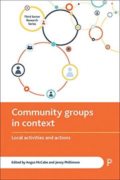 portada Community Groups in Context: Local Activities and Actions (Third Sector Research Series)