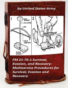portada FM 21-76-1 Survival, Evasion, and Recovery: Multiservice Procedures for Survival (en Inglés)