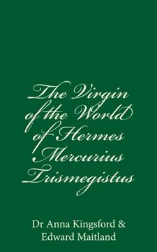 portada The Virgin Of The World Of Hermes Mercurius Trismegistus (in English)