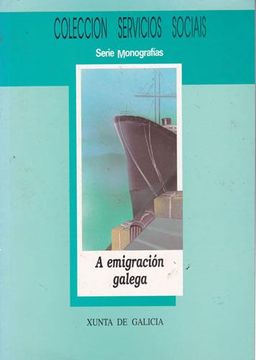 portada A Emigración Galega