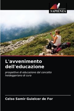 portada L'avvenimento dell'educazione (en Italiano)