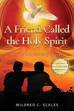 portada A Friend Called the Holy Spirit (en Inglés)