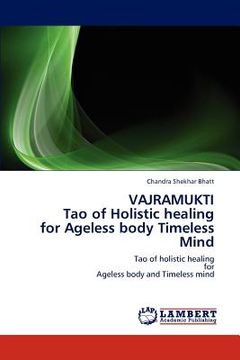portada vajramukti tao of holistic healing for ageless body timeless mind (en Inglés)
