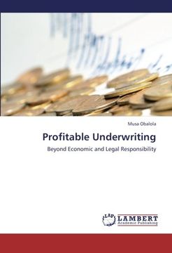 portada Profitable Underwriting: Beyond Economic and Legal Responsibility